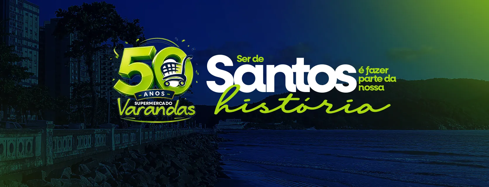 Supermercado Varandas, 50 anos: Ser de Santos é ser Varandas