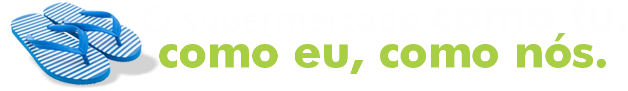 O supermercado como tu. Como eu, como nós.